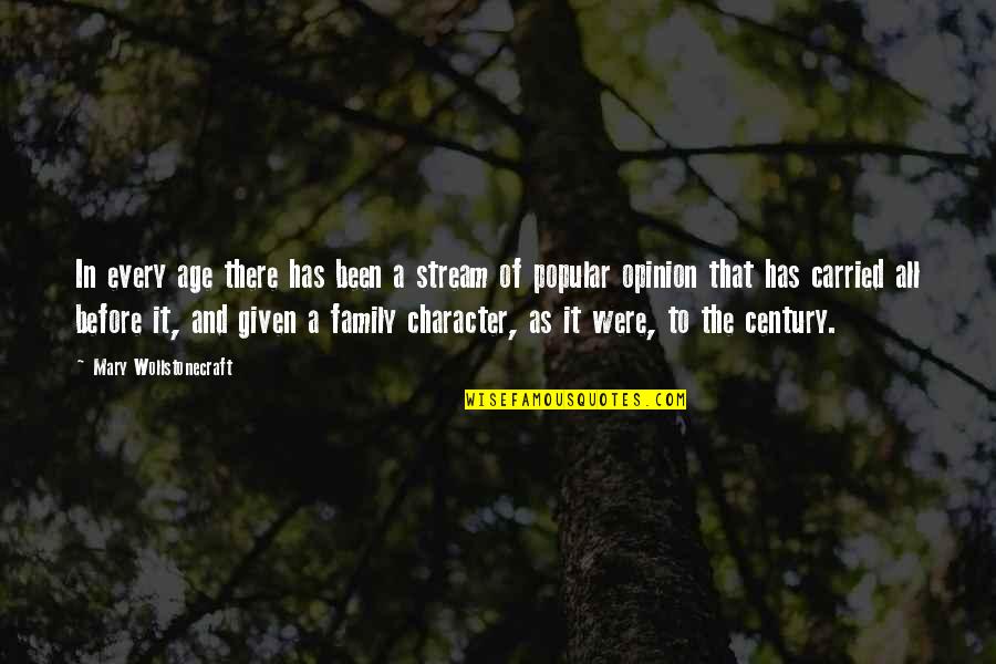 Warplanes Ww1 Quotes By Mary Wollstonecraft: In every age there has been a stream Warplanes Ww1 Quotes By Mary Wollstonecraft: In every age there has been a stream