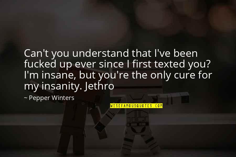 Wassup Gif Quotes By Pepper Winters: Can't you understand that I've been fucked up Wassup Gif Quotes By Pepper Winters: Can't you understand that I've been fucked up