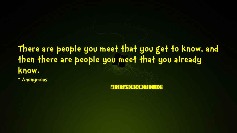 Wasted Time Motivational Quotes By Anonymous: There are people you meet that you get