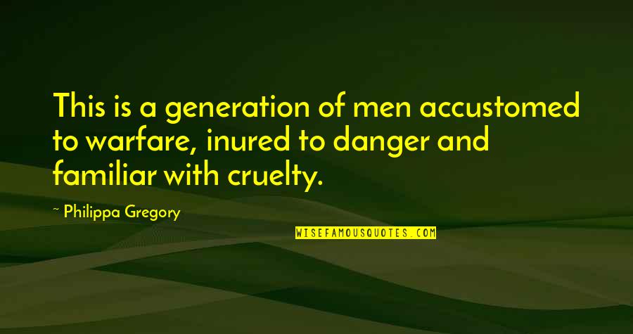 Waszkiewicz Herb Quotes By Philippa Gregory: This is a generation of men accustomed to