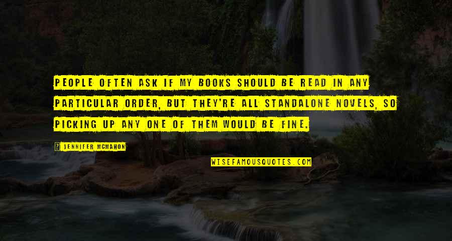 Watching Tv Series Quotes By Jennifer McMahon: People often ask if my books should be