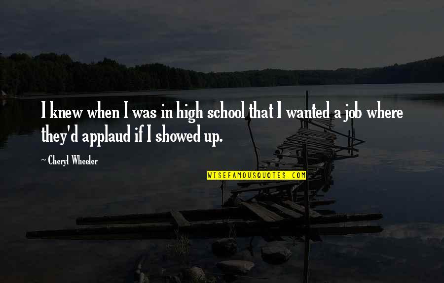 Water And Oceans Quotes By Cheryl Wheeler: I knew when I was in high school