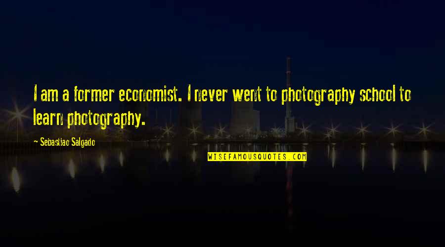 Waylon Jennings Quotes Quotes By Sebastiao Salgado: I am a former economist. I never went Waylon Jennings Quotes Quotes By Sebastiao Salgado: I am a former economist. I never went