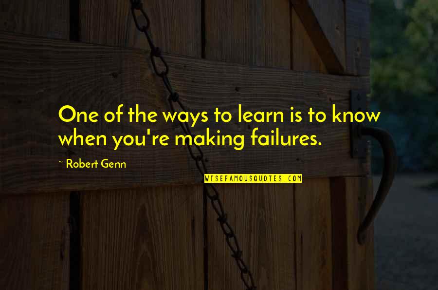 Ways To Learn Quotes By Robert Genn: One of the ways to learn is to