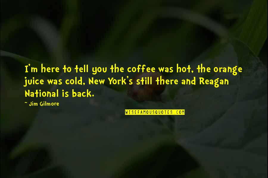 We Heart It Typewriter Quotes By Jim Gilmore: I'm here to tell you the coffee was