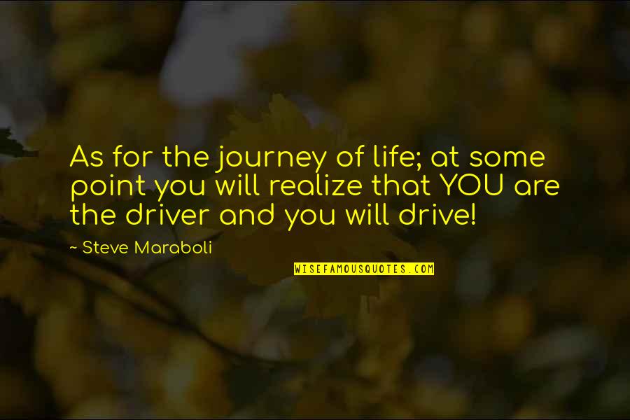 We Used To Talk Everyday Quotes By Steve Maraboli: As for the journey of life; at some