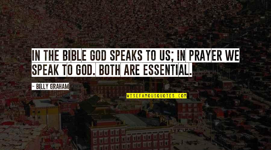 Wearing A Bathing Suit Quotes By Billy Graham: In the Bible God speaks to us; in