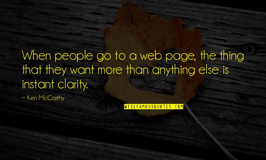 Web Page Quotes By Ken McCarthy: When people go to a web page, the