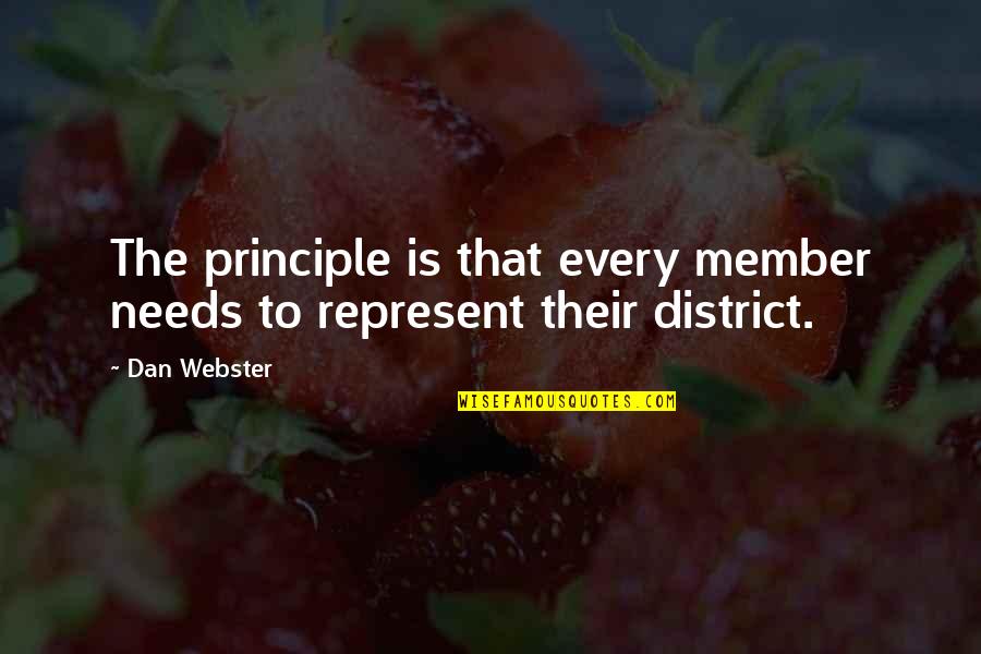 Webster Quotes By Dan Webster: The principle is that every member needs to