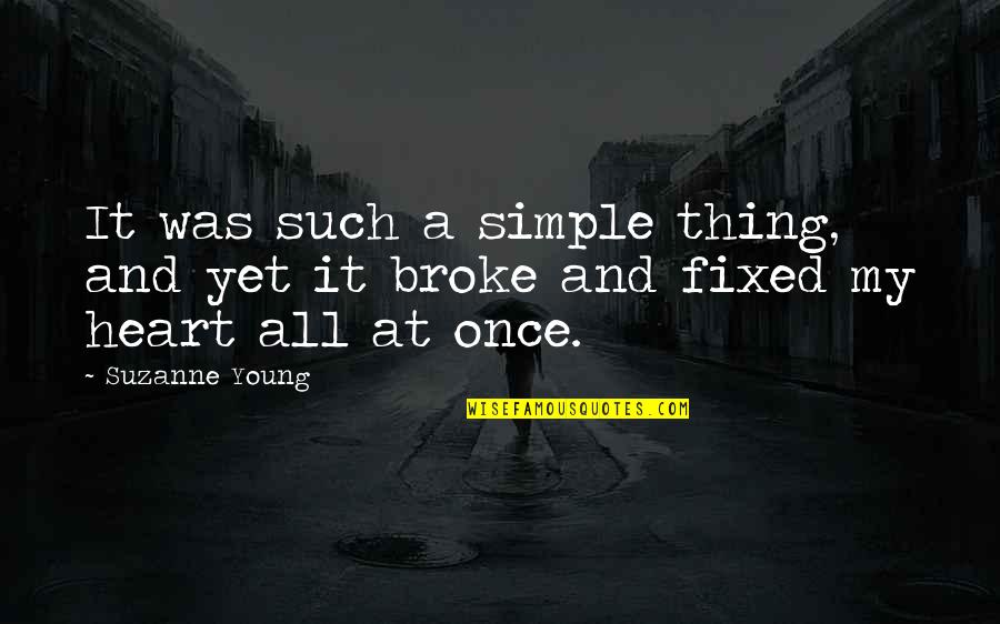 Wed Hump Day Quotes By Suzanne Young: It was such a simple thing, and yet