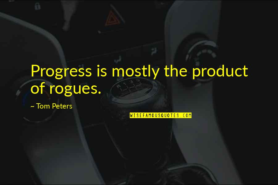 Weekly Corn Option Quotes By Tom Peters: Progress is mostly the product of rogues.