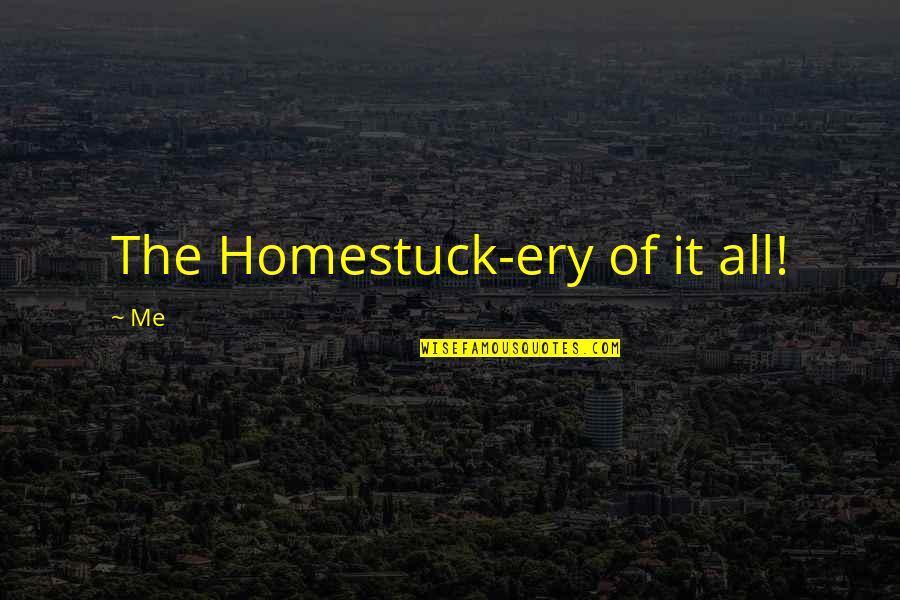 Weird And Silly Quotes By Me: The Homestuck-ery of it all!