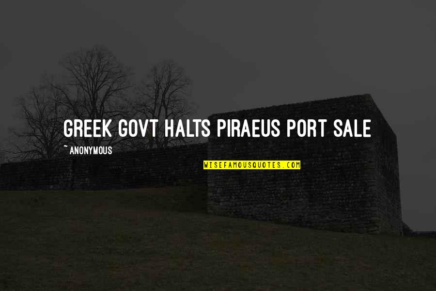 Welcome To The Places Of My Life Quotes By Anonymous: Greek govt halts Piraeus port sale Welcome To The Places Of My Life Quotes By Anonymous: Greek govt halts Piraeus port sale