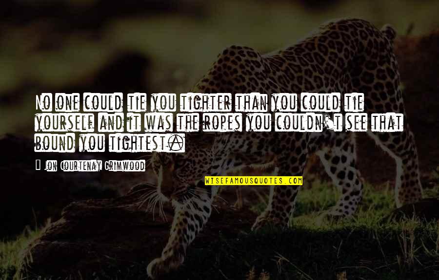 Wendelle Wilde Quotes By Jon Courtenay Grimwood: No one could tie you tighter than you