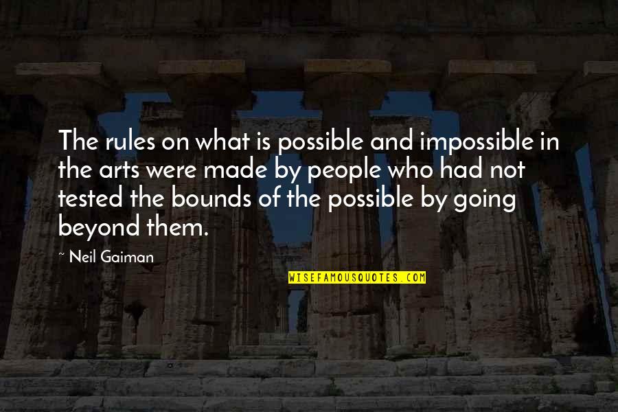 Were Not Going Quotes By Neil Gaiman: The rules on what is possible and impossible