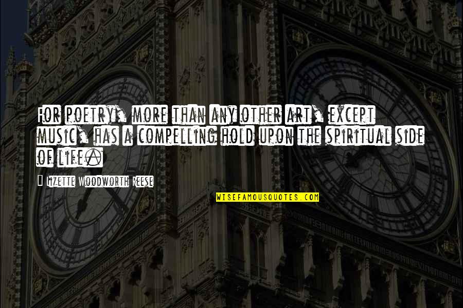 Wertheimer Chanel Quotes By Lizette Woodworth Reese: For poetry, more than any other art, except Wertheimer Chanel Quotes By Lizette Woodworth Reese: For poetry, more than any other art, except