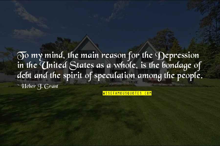 Westfeldt River Quotes By Heber J. Grant: To my mind, the main reason for the Westfeldt River Quotes By Heber J. Grant: To my mind, the main reason for the