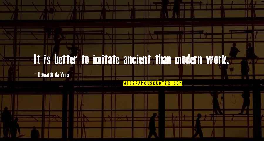 Wetsuit Quotes By Leonardo Da Vinci: It is better to imitate ancient than modern Wetsuit Quotes By Leonardo Da Vinci: It is better to imitate ancient than modern