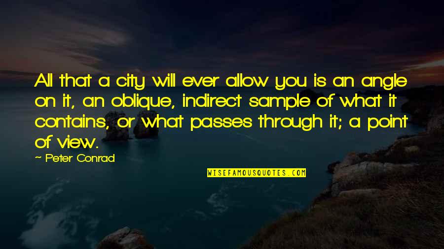 What Are Indirect Quotes By Peter Conrad: All that a city will ever allow you