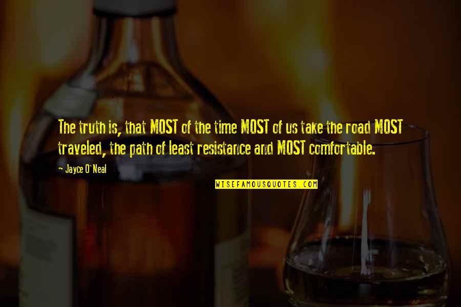What Friendship Means Quotes By Jayce O'Neal: The truth is, that MOST of the time What Friendship Means Quotes By Jayce O'Neal: The truth is, that MOST of the time