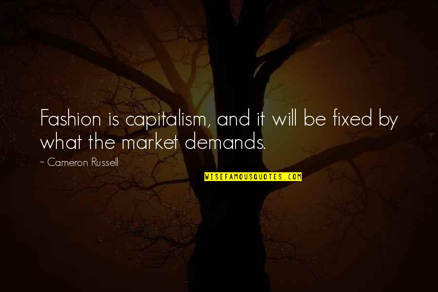 What Is A Market Quotes By Cameron Russell: Fashion is capitalism, and it will be fixed What Is A Market Quotes By Cameron Russell: Fashion is capitalism, and it will be fixed