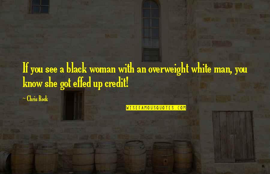 What Is The Meaning Of Double Quotes By Chris Rock: If you see a black woman with an