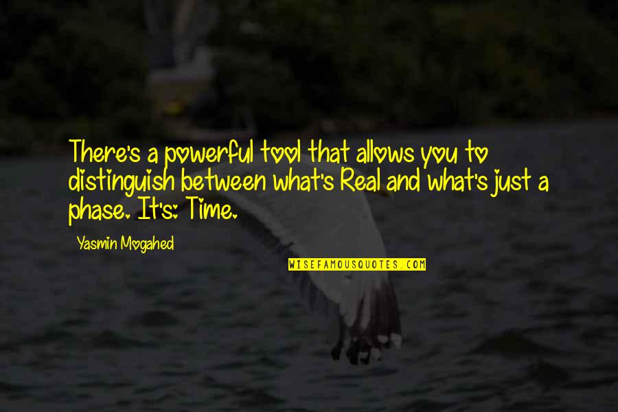 What S Real Quotes By Yasmin Mogahed: There's a powerful tool that allows you to
