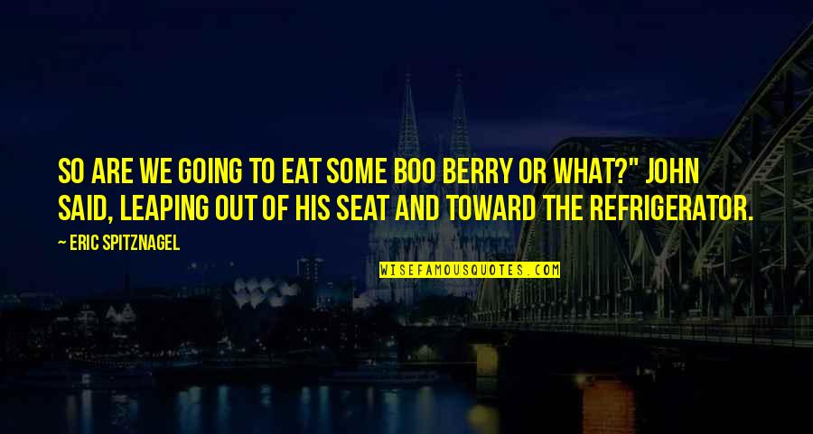 What To Eat Quotes By Eric Spitznagel: So are we going to eat some Boo