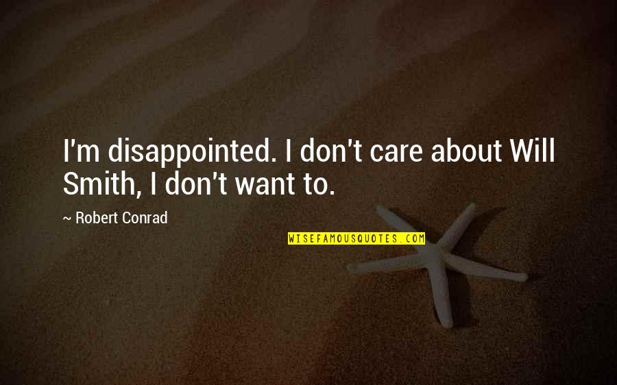 What To Italicize And What To Put In Quotes By Robert Conrad: I'm disappointed. I don't care about Will Smith,