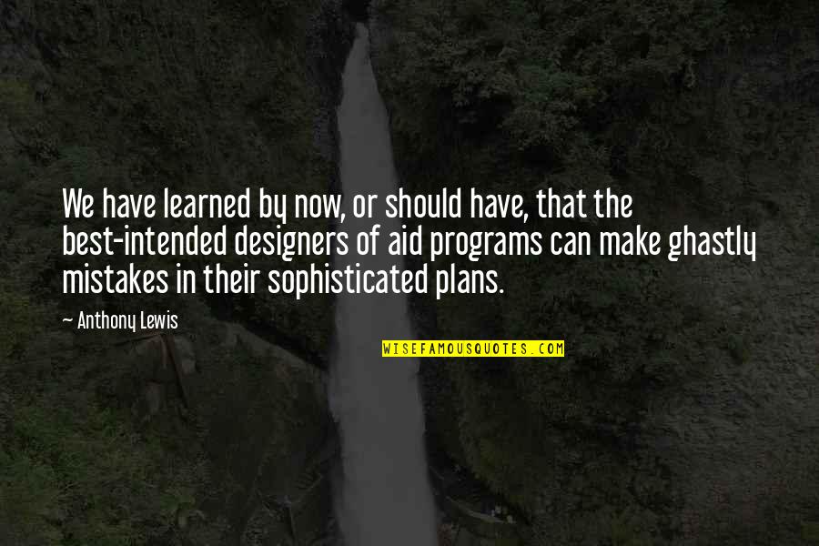 When Do You Use Singular Quotes By Anthony Lewis: We have learned by now, or should have, When Do You Use Singular Quotes By Anthony Lewis: We have learned by now, or should have,