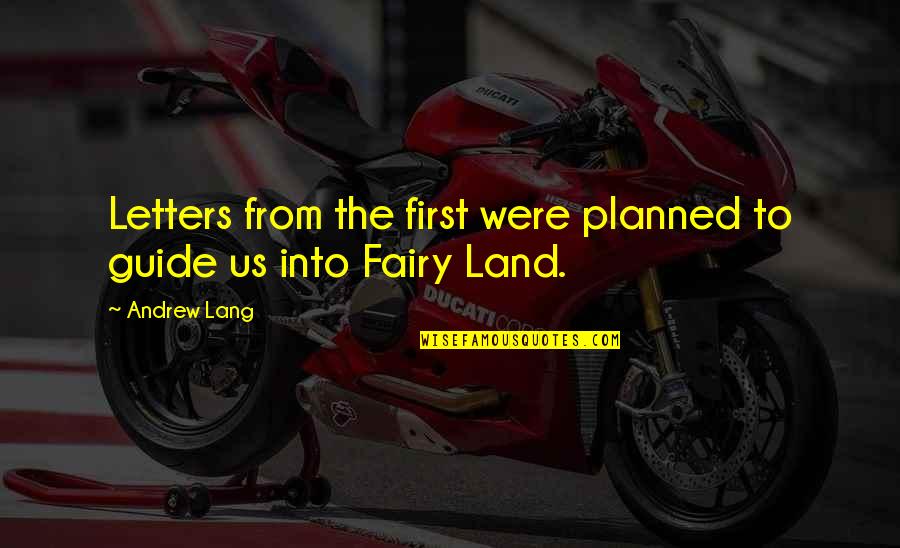 When God Says Move Quotes By Andrew Lang: Letters from the first were planned to guide