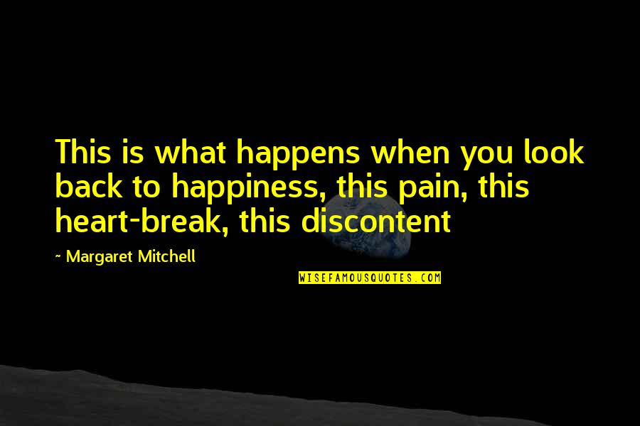 When You Look Back Quotes By Margaret Mitchell: This is what happens when you look back