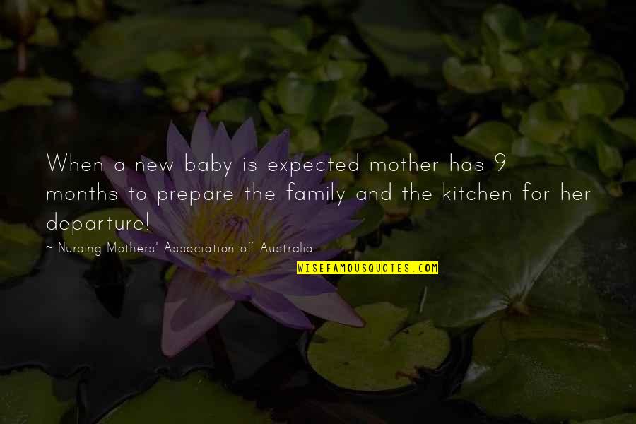 When You Were A Baby Quotes By Nursing Mothers' Association Of Australia: When a new baby is expected mother has When You Were A Baby Quotes By Nursing Mothers' Association Of Australia: When a new baby is expected mother has