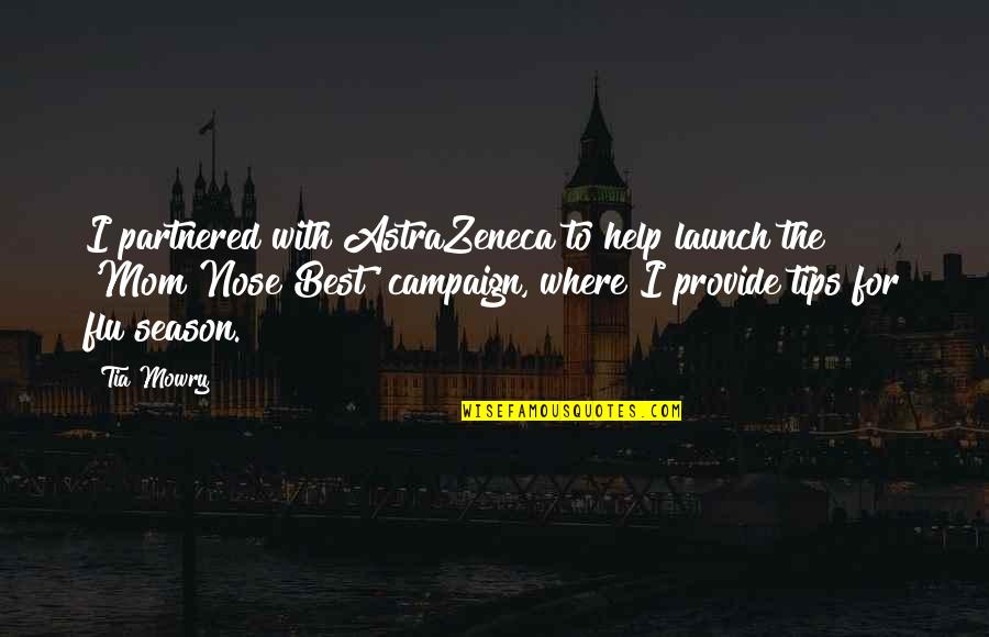 Where Best Quotes By Tia Mowry: I partnered with AstraZeneca to help launch the Where Best Quotes By Tia Mowry: I partnered with AstraZeneca to help launch the