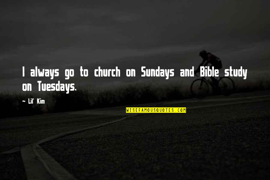 Where Is Your God Now Quote Quotes By Lil' Kim: I always go to church on Sundays and