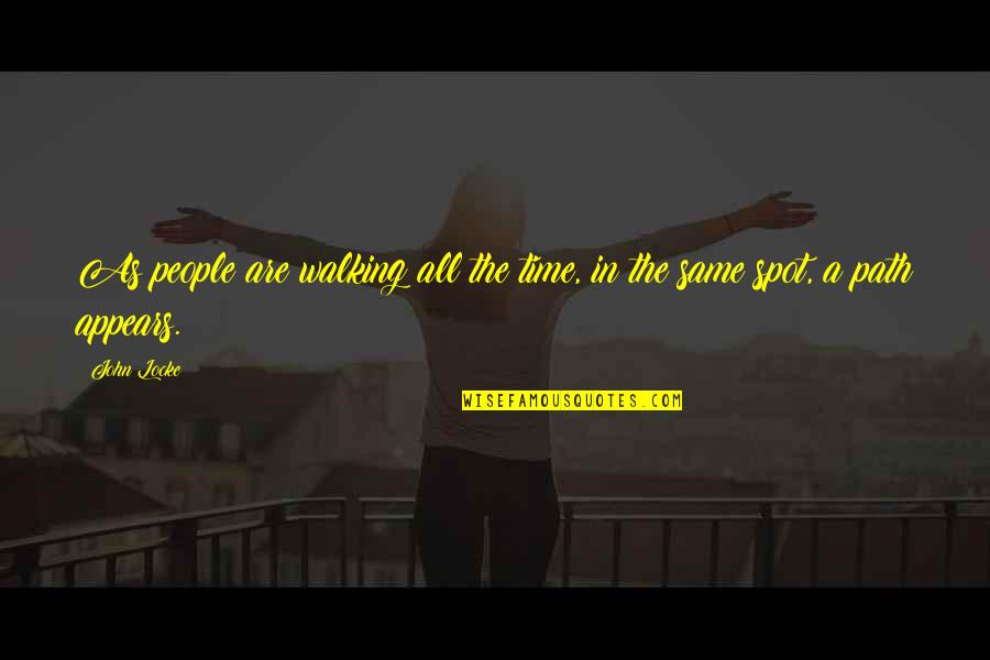 White Color Meaning Personality Quotes By John Locke: As people are walking all the time, in