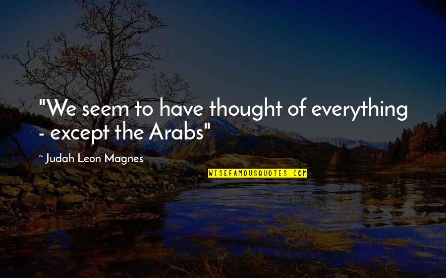Whiteboarding Online Quotes By Judah Leon Magnes: "We seem to have thought of everything -