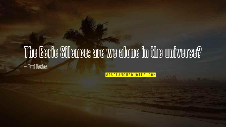 Why Did Okonkwo Kill Himself Quotes By Paul Davies: The Eerie Silence: are we alone in the