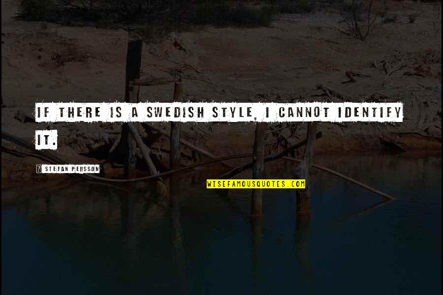 Why Does Ebay Say Ask Seller For Shipping Quote Quotes By Stefan Persson: If there is a Swedish style, I cannot Why Does Ebay Say Ask Seller For Shipping Quote Quotes By Stefan Persson: If there is a Swedish style, I cannot