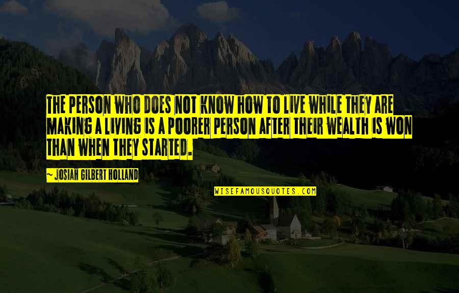 Why Employees Leave Quotes By Josiah Gilbert Holland: The person who does not know how to Why Employees Leave Quotes By Josiah Gilbert Holland: The person who does not know how to