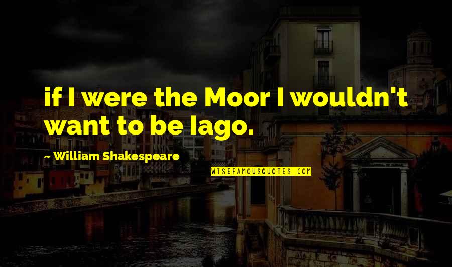 Why Should College Athletes Be Paid Quotes By William Shakespeare: if I were the Moor I wouldn't want Why Should College Athletes Be Paid Quotes By William Shakespeare: if I were the Moor I wouldn't want