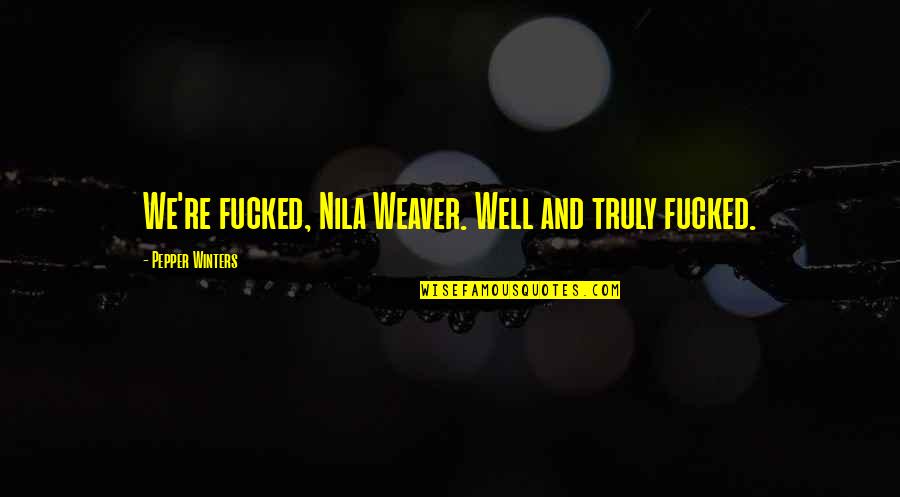 Why Valve Mask Banned Quotes By Pepper Winters: We're fucked, Nila Weaver. Well and truly fucked. Why Valve Mask Banned Quotes By Pepper Winters: We're fucked, Nila Weaver. Well and truly fucked.