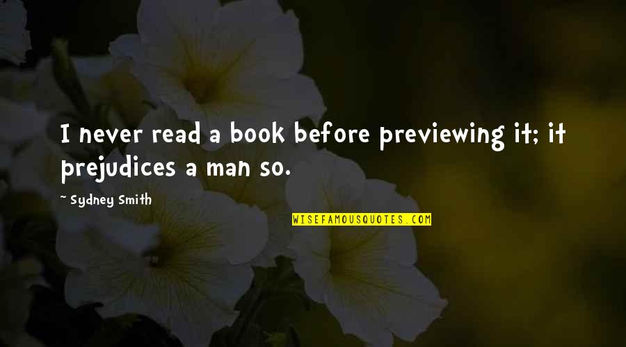 Wicalls Carpet Quotes By Sydney Smith: I never read a book before previewing it;
