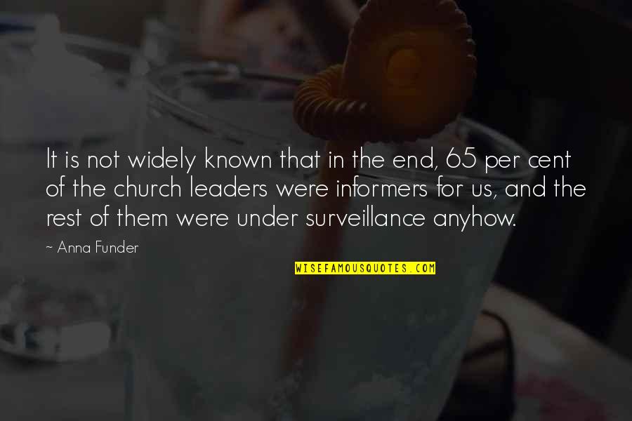 Widely Known Quotes By Anna Funder: It is not widely known that in the Widely Known Quotes By Anna Funder: It is not widely known that in the