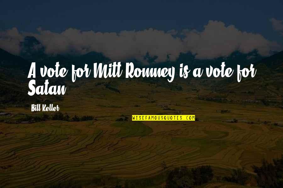 Wieczorek Family Crest Quotes By Bill Keller: A vote for Mitt Romney is a vote Wieczorek Family Crest Quotes By Bill Keller: A vote for Mitt Romney is a vote
