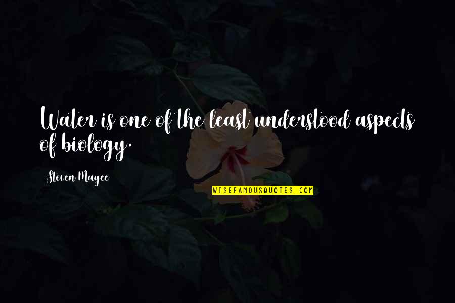 Wielkanoc Quotes By Steven Magee: Water is one of the least understood aspects Wielkanoc Quotes By Steven Magee: Water is one of the least understood aspects