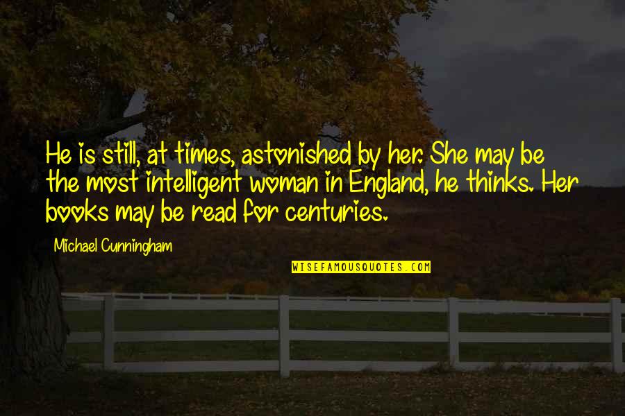 Wieprzowy Quotes By Michael Cunningham: He is still, at times, astonished by her.