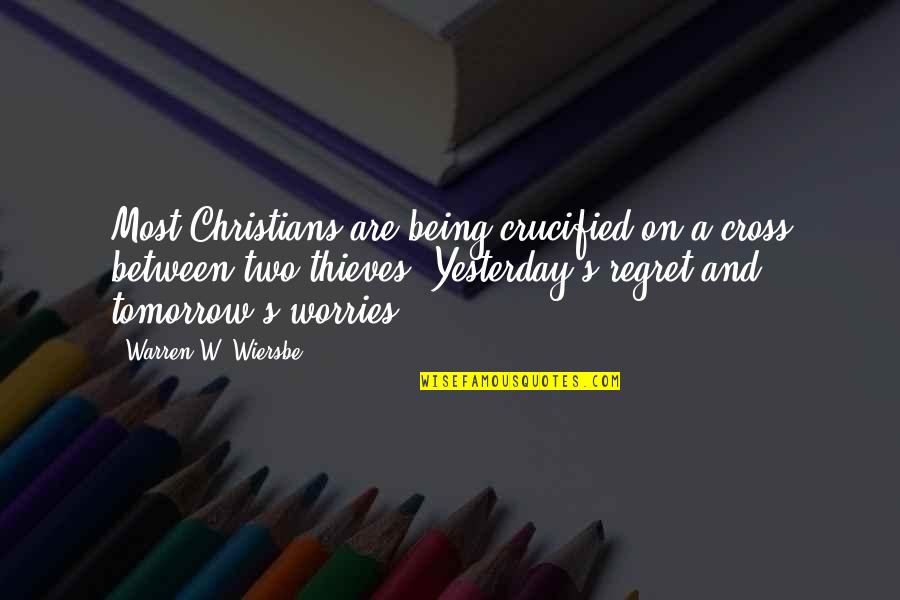 Wiersbe Warren Quotes By Warren W. Wiersbe: Most Christians are being crucified on a cross Wiersbe Warren Quotes By Warren W. Wiersbe: Most Christians are being crucified on a cross