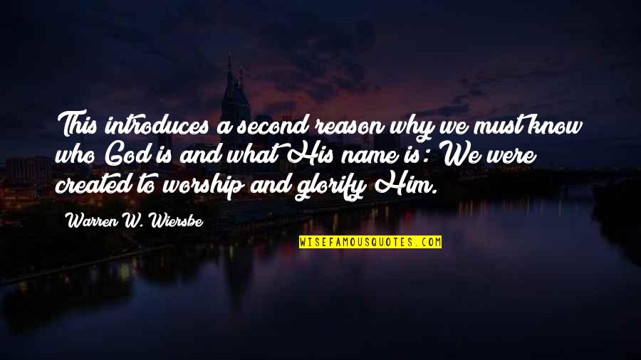 Wiersbe Warren Quotes By Warren W. Wiersbe: This introduces a second reason why we must Wiersbe Warren Quotes By Warren W. Wiersbe: This introduces a second reason why we must