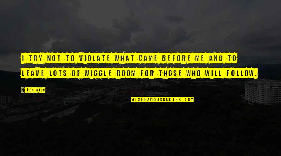 Wiggle Room Quotes Top 19 Famous Quotes About Wiggle Room Wiggle Room Quotes Top 19 Famous Quotes About Wiggle Room